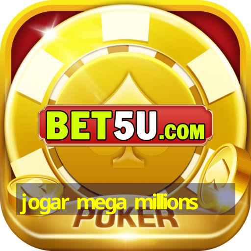 jogar mega millions